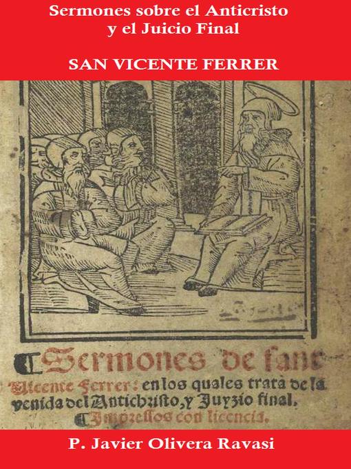 Title details for Sermones sobre el Anticristo y el Juicio Final by Javier Olivera Ravasi - Available